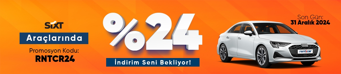 Sixt Araçlarında %24 İndirim Seni Bekliyor!