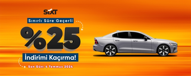 Sixt Araçlarında Sınırlı Süre Geçerli %25 İndirim Kaçmaz!