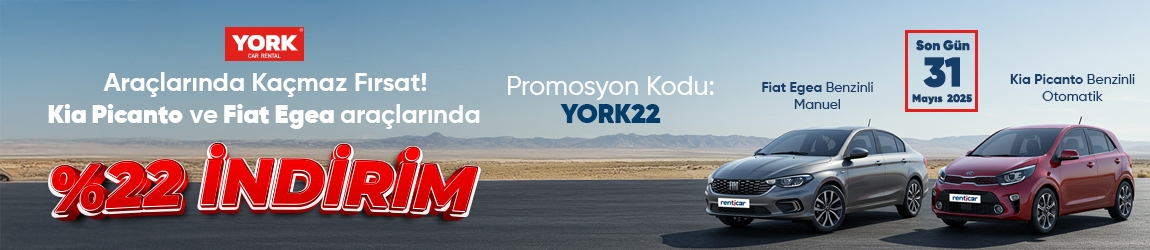 York Araç Kiralamada Kaçmaz Fırsat! Kia Picanto ve Fiat Egea araçlarında %22 İndirim Fırsatı