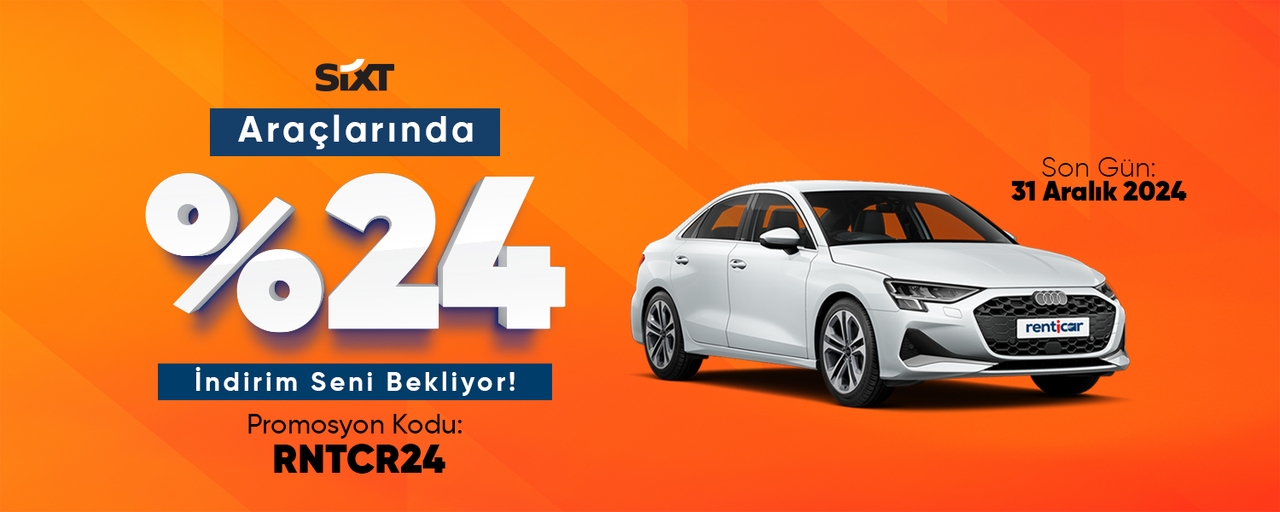 Sixt Araçlarında %24 İndirim Seni Bekliyor!