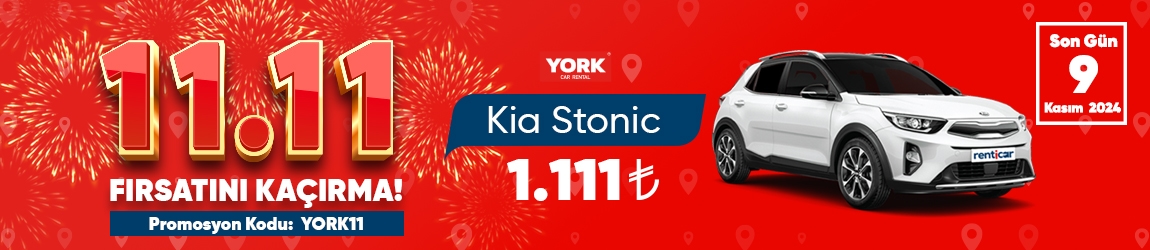 York ile 11.11 Fırsatı: Kia Stonic -  1.111 TL’ye Kiralama Fırsatını Kaçırma!