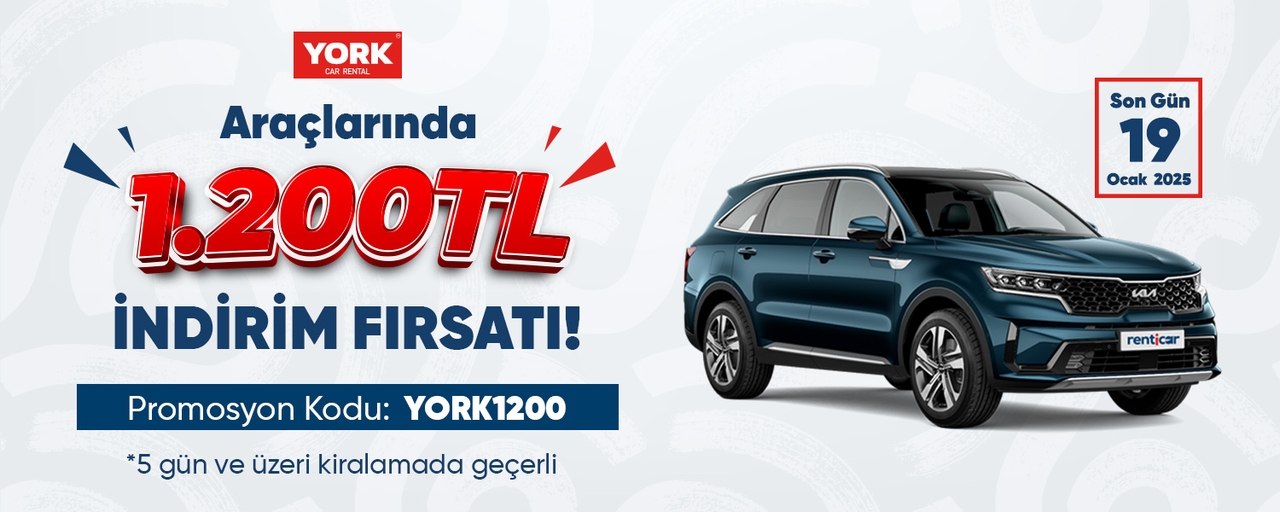 York Car Rental Araçlarında 1.200 TL İndirim Fırsatı!