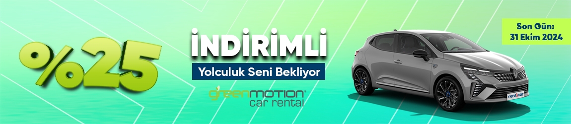 Green Motion ile %25 İndirimli Yolculuk Seni Bekliyor!